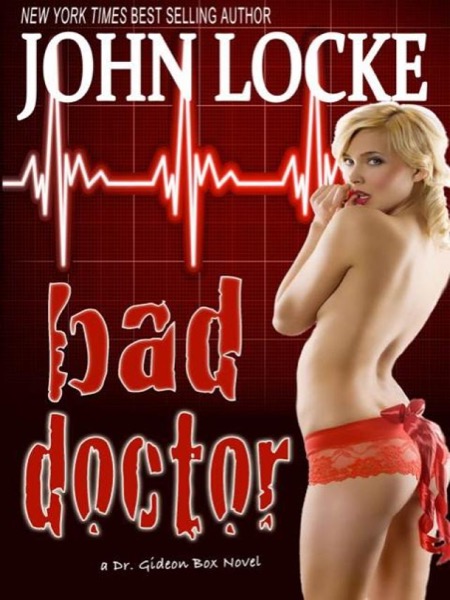 Bad Doctor by John Locke