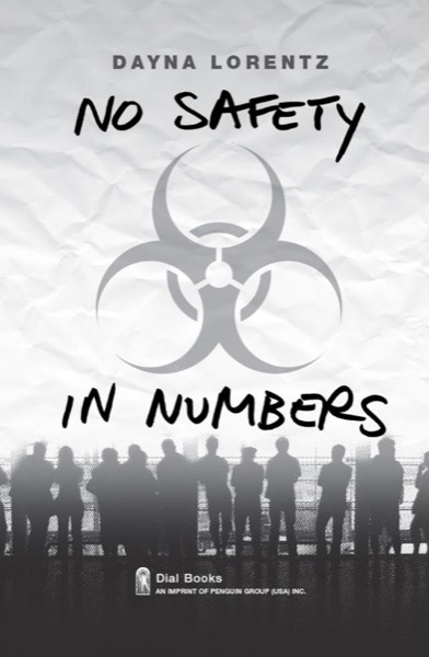 No Safety in Numbers by Dayna Lorentz