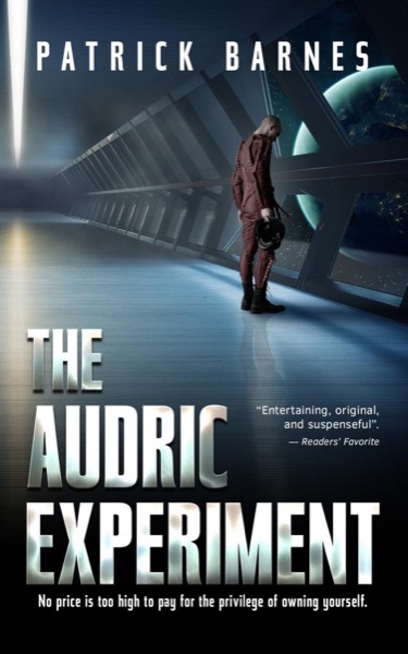 The Audric Experiment by Patrick Barnes