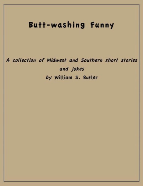 Butt-washing Funny by William Butler