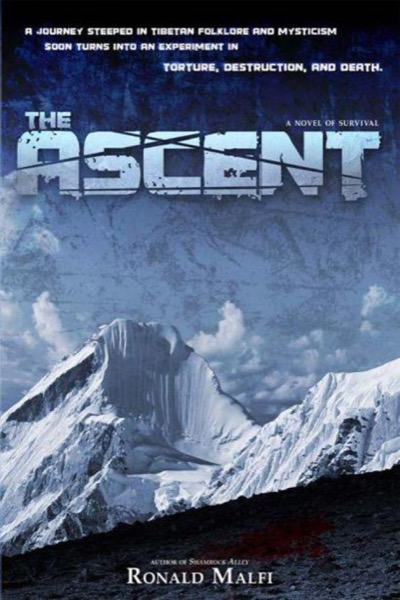 The Ascent: A Novel of Survival (Thriller Suspense) by Ronald Malfi