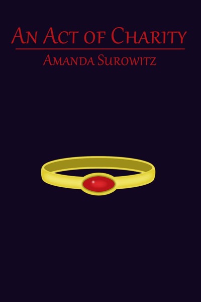 An Act of Charity by Amanda Surowitz