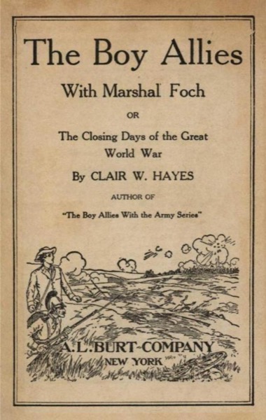 The Boy Allies in the Baltic; Or, Through Fields of Ice to Aid the Czar by Clair W. Hayes