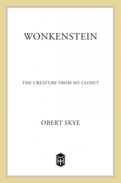 Wonkenstein by Obert Skye