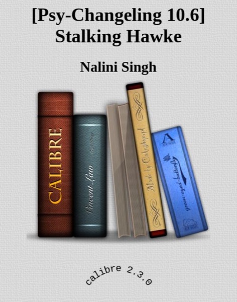 Stalking Hawke by Nalini Singh