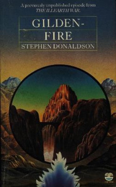 Gilden-Fire by Stephen R. Donaldson