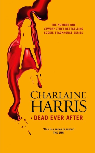 Dead Ever After by Charlaine Harris