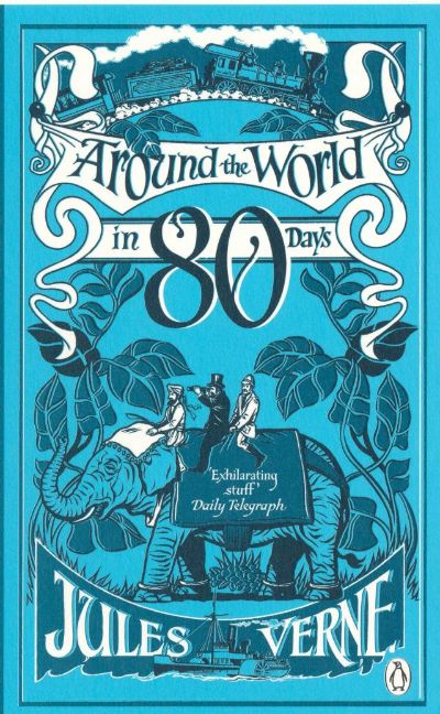 Around the World in Eighty Days by Jules Verne