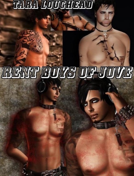 Rent Boys of Jove by Tara Loughead