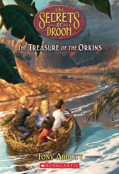 Treasure of the Orkins by Tony Abbott