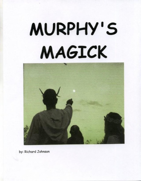 Murphy's Magick by Richard Johnson