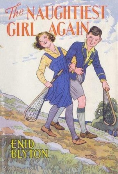 The Naughtiest Girl Again by Enid Blyton