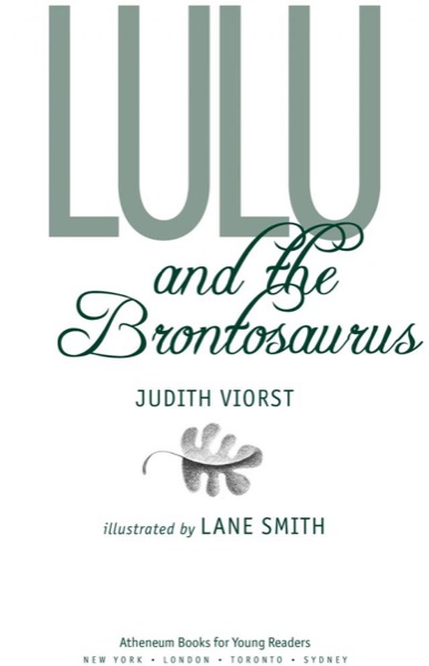 Lulu and the Brontosaurus by Judith Viorst