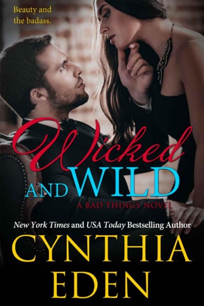 Wicked And Wild