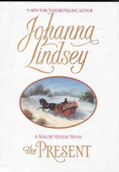 Malory 06: The Present by Johanna Lindsey