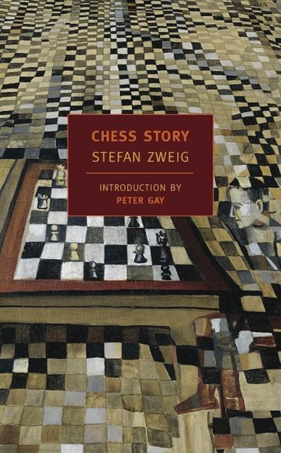 Chess Story by Stefan Zweig