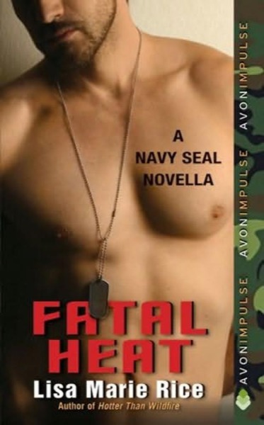 Fatal Heat by Lisa Marie Rice