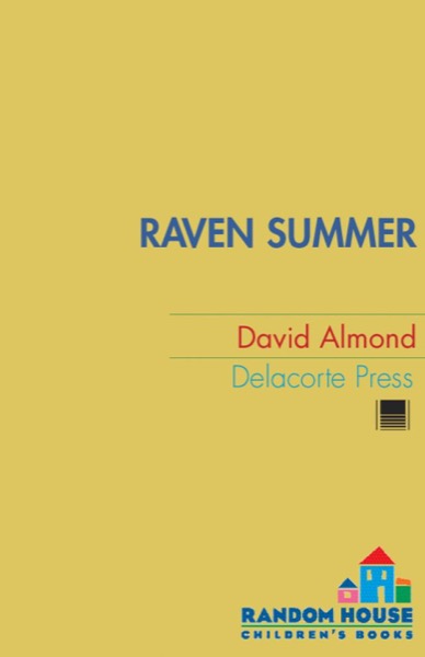 Raven Summer by David Almond