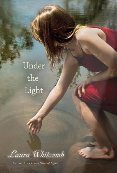 Under the Light by Laura Whitcomb