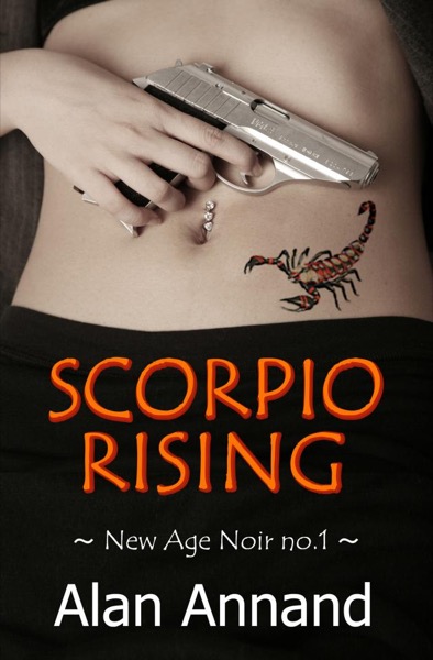 Scorpio Rising by Alan Annand