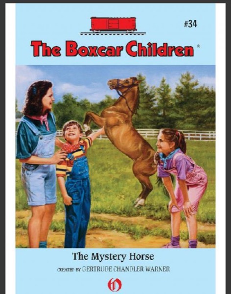 The Mystery Horse by Gertrude Chandler Warner