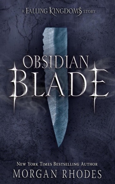 Obsidian Blade by Morgan Rhodes