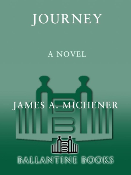 Journey: A Novel by James A. Michener