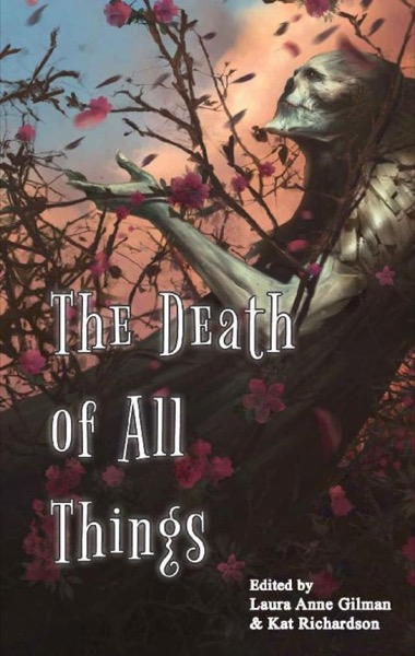 The Death of All Things by Faith Hunter