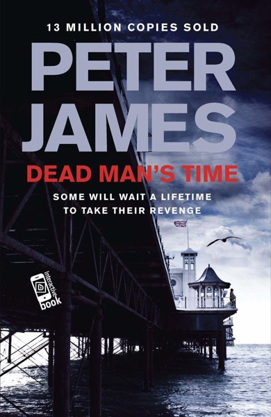 Dead Man''s Time (Ds Roy Grace 9) by Peter James