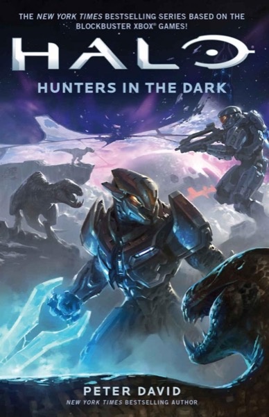 Hunters in the Dark (HALO) by Peter David