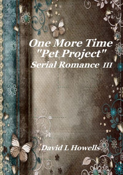 One More Time, Pet Project by David Howells