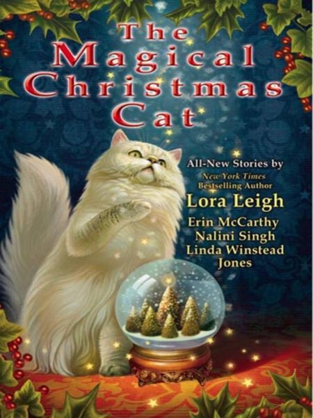 The Magical Christmas Cat by Nalini Singh