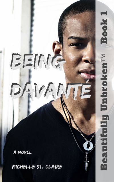 Being Davanté by Michelle St. Claire