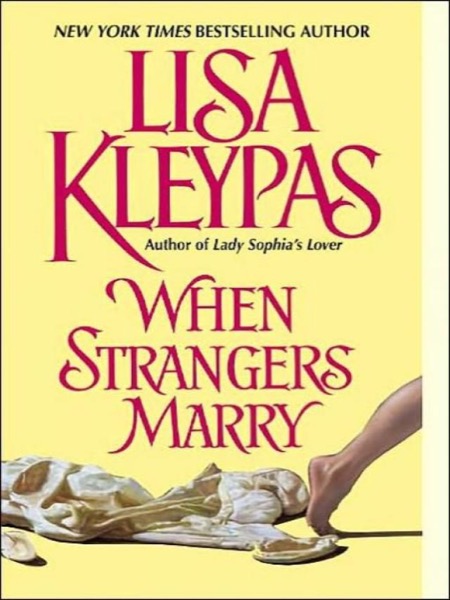 When Strangers Marry by Lisa Kleypas