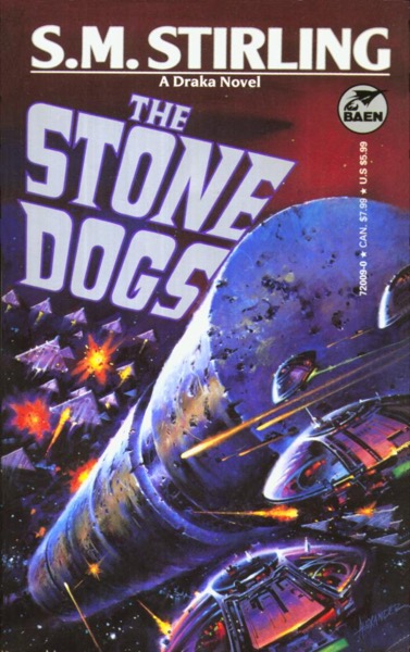 The Stone Dogs by S. M. Stirling