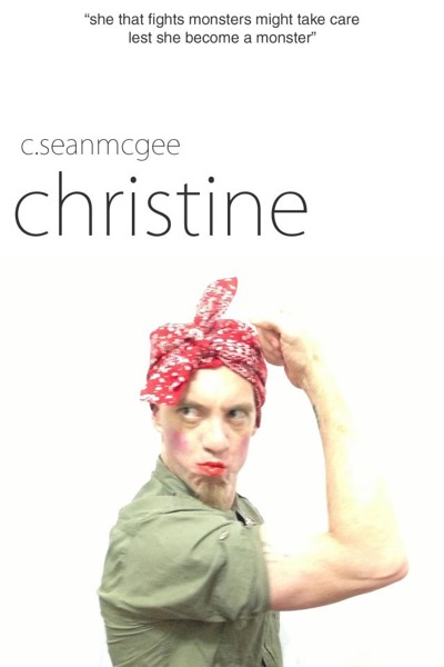 Christine by C. Sean McGee