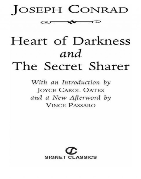 The Heart of Darkness and the Secret Sharer