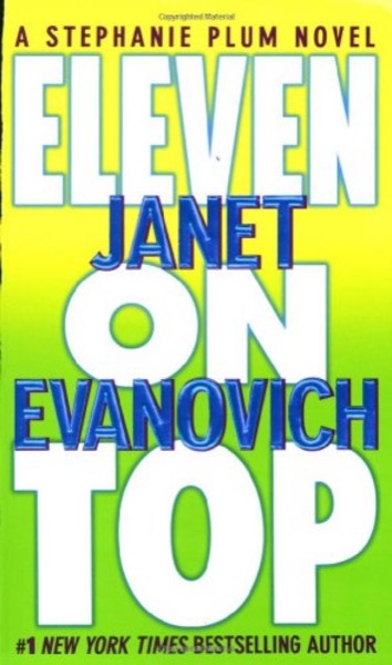 Eleven on Top by Janet Evanovich