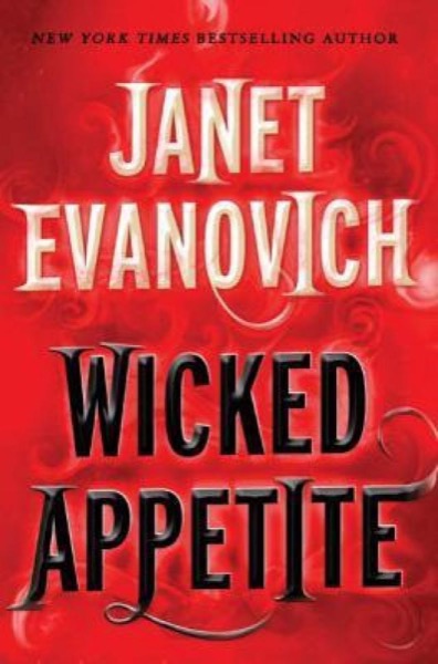 Wicked Appetite by Janet Evanovich