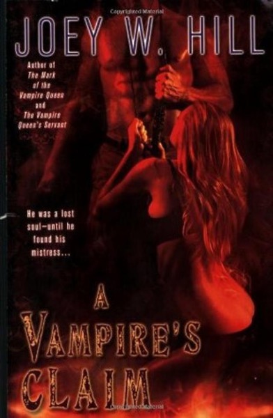 A Vampires Claim by Joey W. Hill