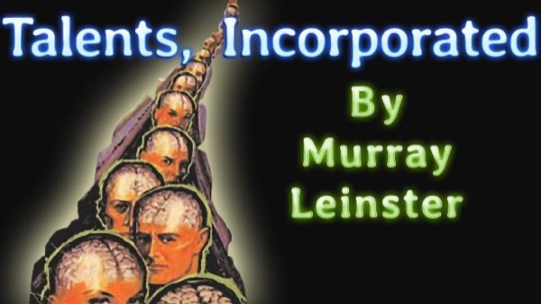 Talents, Incorporated by Murray Leinster