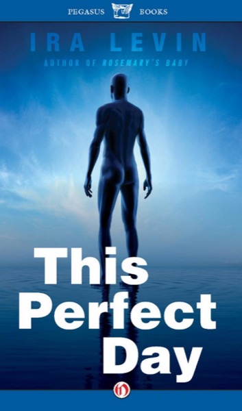 This Perfect Day by Ira Levin