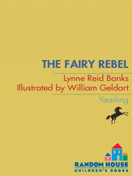 The Fairy Rebel by Lynne Reid Banks