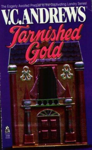 Tarnished Gold by V. C. Andrews