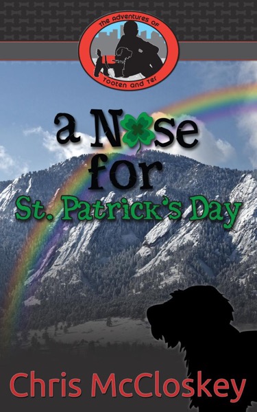 A Nose for St. Patrick's Day by Chris McCloskey