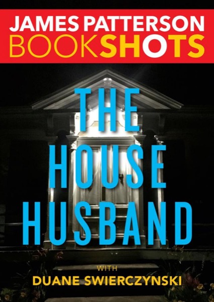 The House Husband by James Patterson