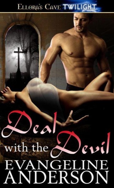 Deal With the Devil by Evangeline Anderson