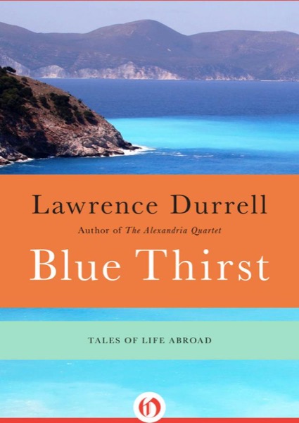 Blue Thirst by Lawrence Durrell