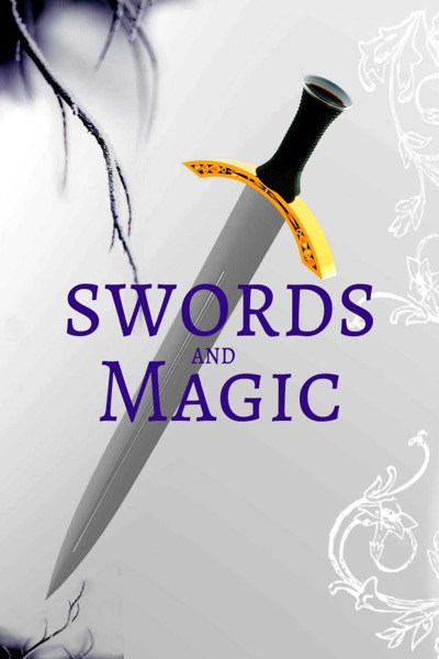 Swords and Magic by F. E. Hubert