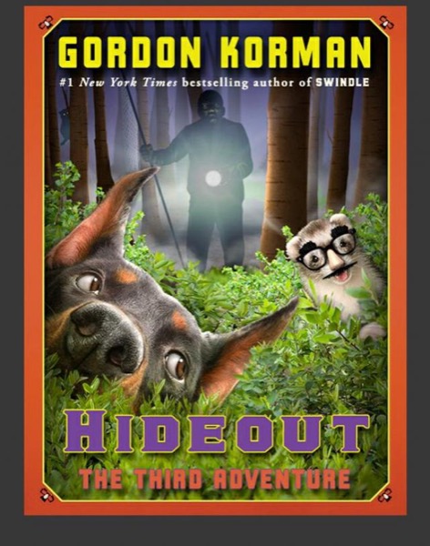 Hideout: The Third Adventure by Gordon Korman